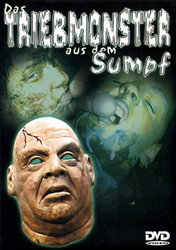 Das Triebmonster aus dem Sumpf